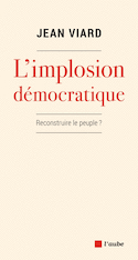 Implosion démocratique (L')